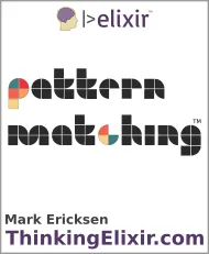 ThinkingElixir.com's Pattern Matching Course cover